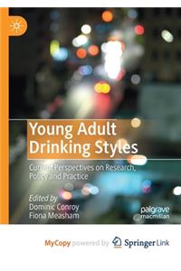 Young Adult Drinking Styles