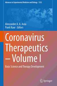 Coronavirus Therapeutics – Volume I