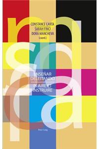 Enseñar Deleitando / Plaire Et Instruire