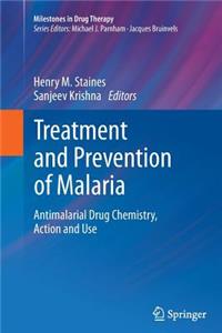 Treatment and Prevention of Malaria