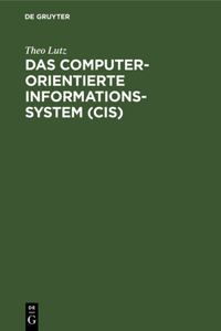 computerorientierte Informationssystem (CIS)