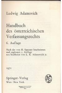 Handbuch Des Asterreichischen Verfassungsrechts