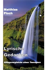 Lyrische Gedanken