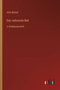 verbrannte Bett