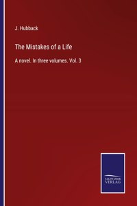 Mistakes of a Life