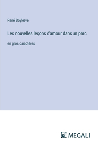 Les nouvelles leçons d'amour dans un parc