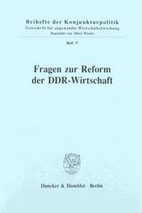 Fragen Zur Reform Der Ddr-Wirtschaft