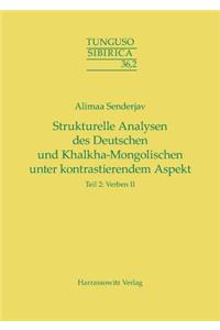Strukturelle Analysen Des Deutschen Und Khalkha-Mongolischen Unter Kontrastierendem Aspekt