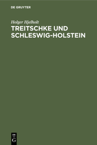 Treitschke Und Schleswig-Holstein