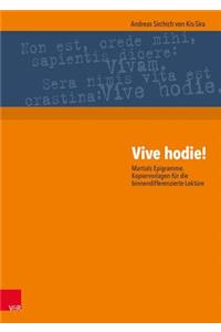 Vive Hodie!