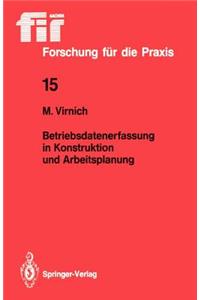 Betriebsdatenerfassung in Konstruktion und Arbeitsplanung