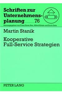 Kooperative Full-Service Strategien