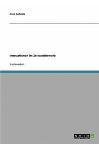 Innovationen im Zeitwettbewerb