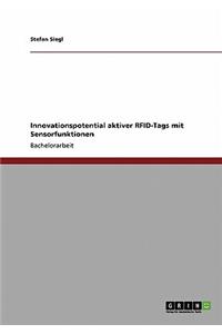 Innovationspotential aktiver RFID-Tags mit Sensorfunktionen