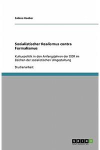 Sozialistischer Realismus contra Formalismus