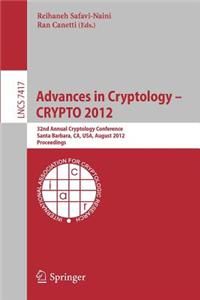 Advances in Cryptology -- Crypto 2012