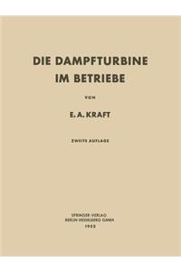 Die Dampfturbine Im Betriebe