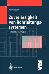 Zuverlässigkeit Von Rohrleitungssystemen