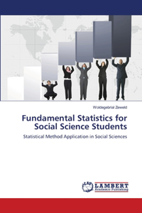 Fundamental Statistics for Social Science Students