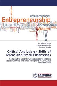 Critical Analysis on Skills of Micro and Small Enterprises