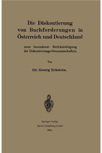 Die Diskontierung von Buchforderungen in Österreich und Deutschland unter besonderer Berücksichtigung der Diskontierungs-Genossenschaften