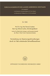 Vermeidung Von Spannungsschwankungen Durch Im Takt Arbeitende Schweißmaschinen