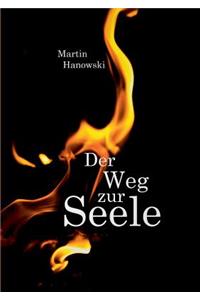 Weg zur Seele