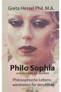 Philo Sophia und die Liebe zur Weisheit