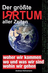 größte Irrtum aller Zeiten
