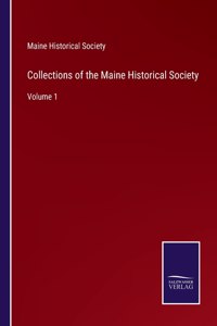 Collections of the Maine Historical Society