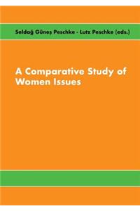 Comparative Study of Women Issues