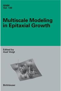 Multiscale Modeling in Epitaxial Growth