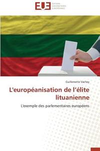 L'Européanisation de L Élite Lituanienne