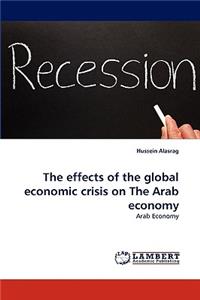 effects of the global economic crisis on The Arab economy