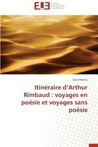 Itinéraire D Arthur Rimbaud