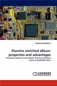 Fluorine Enriched Silicon