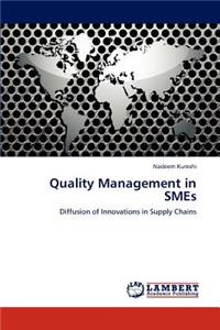 Quality Management in SMEs