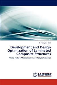 Development and Design Optimization of Laminated Composite Structures
