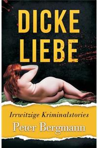 Dicke Liebe