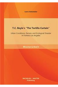 T.C. Boyle's The Tortilla Curtain