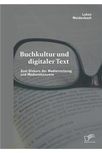 Buchkultur und digitaler Text