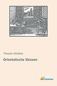 Orientalische Skizzen