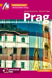 Prag MM-City Reisefuhrer Michael Muller Verlag
