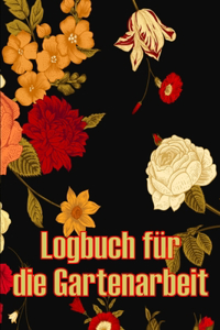 Logbuch für die Gartenarbeit