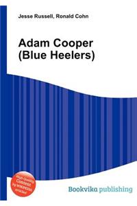 Adam Cooper (Blue Heelers)