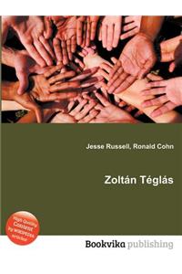 Zoltan Teglas