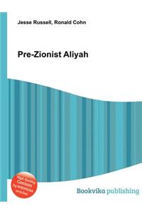 Pre-Zionist Aliyah