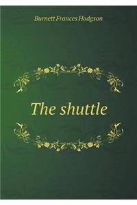 The Shuttle