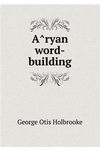 Âryan word-building