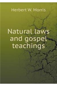 Natural laws and gospel teachings